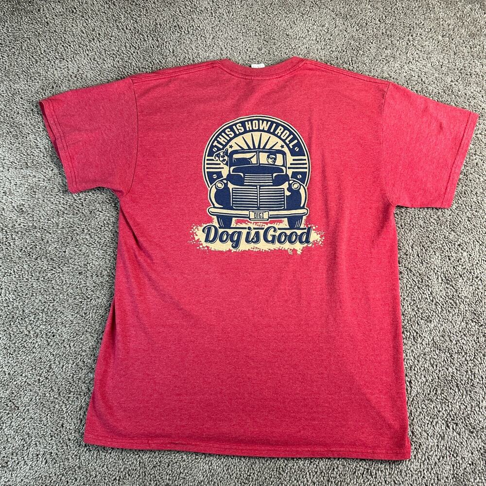 Dog Is Good Shirt Mens Large Red Blue This Is How I Roll Short Sleeve Casual